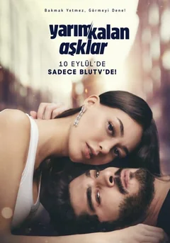 Сериал Незавершенная любовь 1 сезон (1-8 серия)